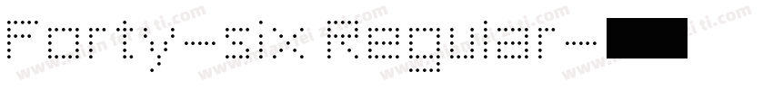 Forty-six Regular字体转换